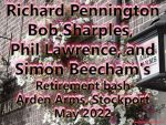 2022 Richard, Bob Phil and Simon joint retirement doo